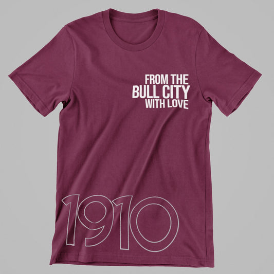 From The Bull City With Love Tshirt