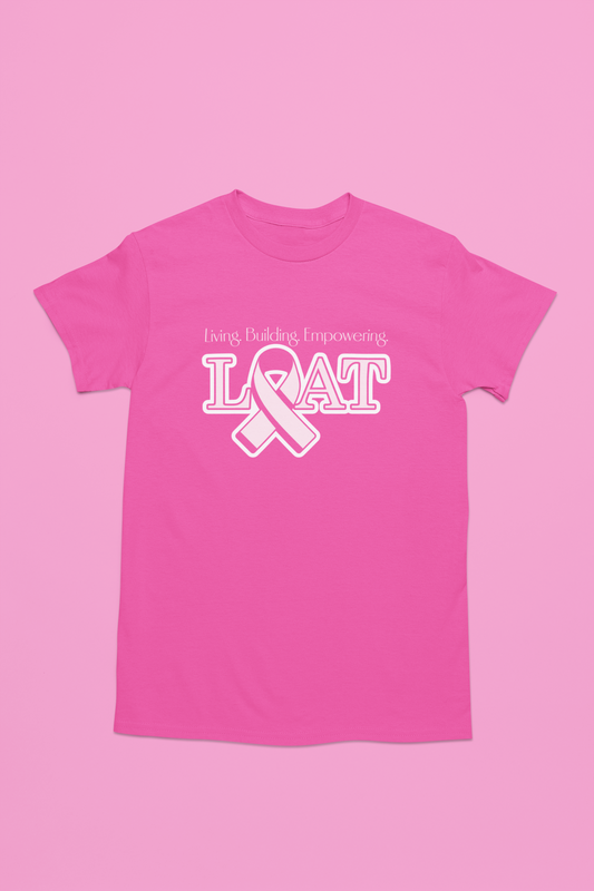 LOAT Breast Cancer Awareness Tshirt